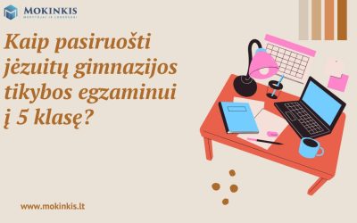 Kaip pasiruošti jėzuitų gimnazijos tikybos egzaminui į 5 klasę?