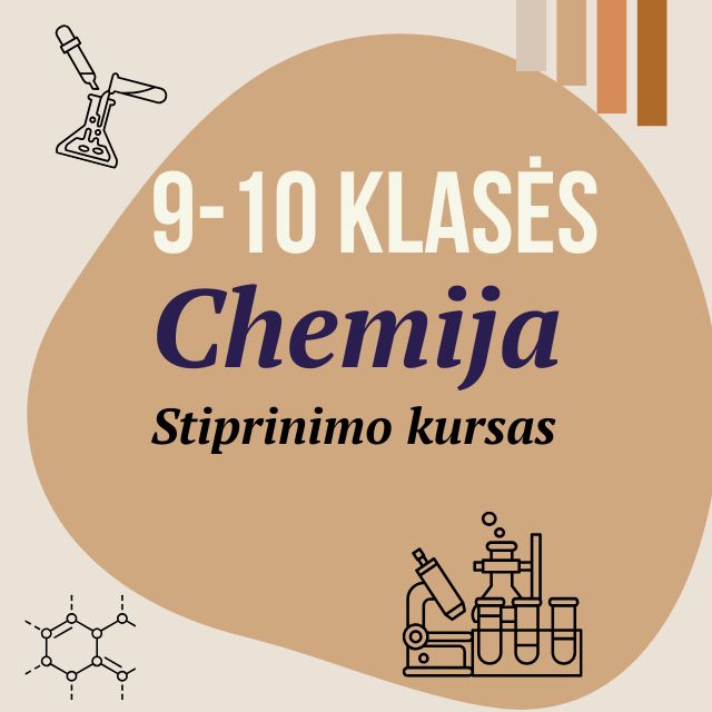 9-10 klasės CHEMIJOS stiprinimo kursas