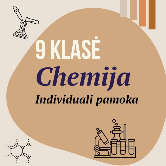 9 klasė Chemija. Individuali pamoka.