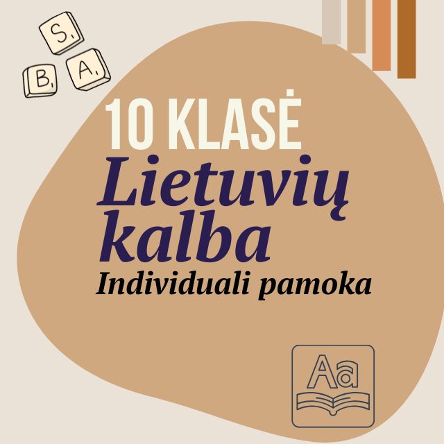10 klasė Lietuvių kalba. Individuali pamoka.