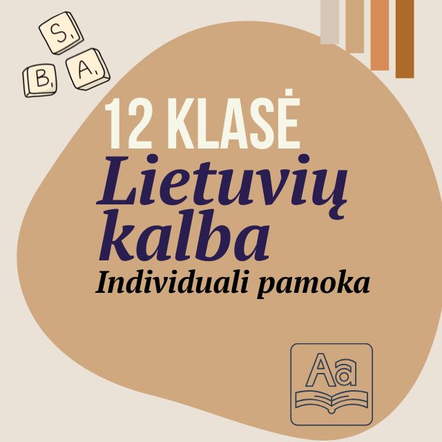 12 klasė Lietuvių kalba. Individuali pamoka.