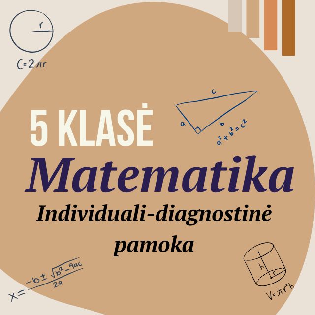 5 klasė Matematika. Individuali-diagnostinė pamoka.