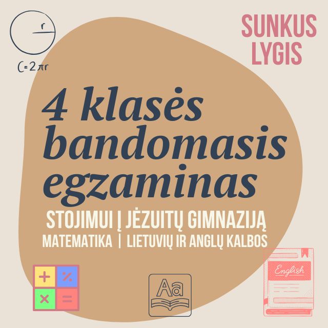 Jėzuitų egzamino į 5 klasę stojamojo egzamino stiliaus pavyzdys (2023m). Sunkus lygis.