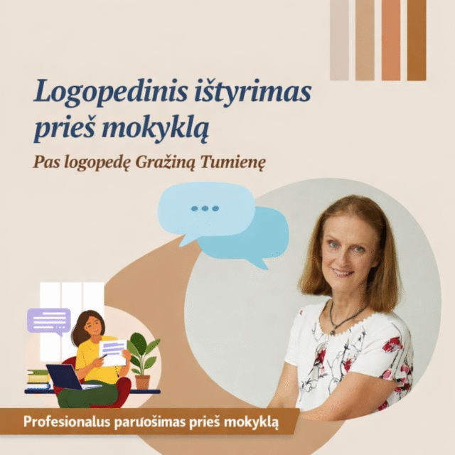 Logopedinis ištyrimas prieš mokyklą – pas logopedę Gražiną Tumienę