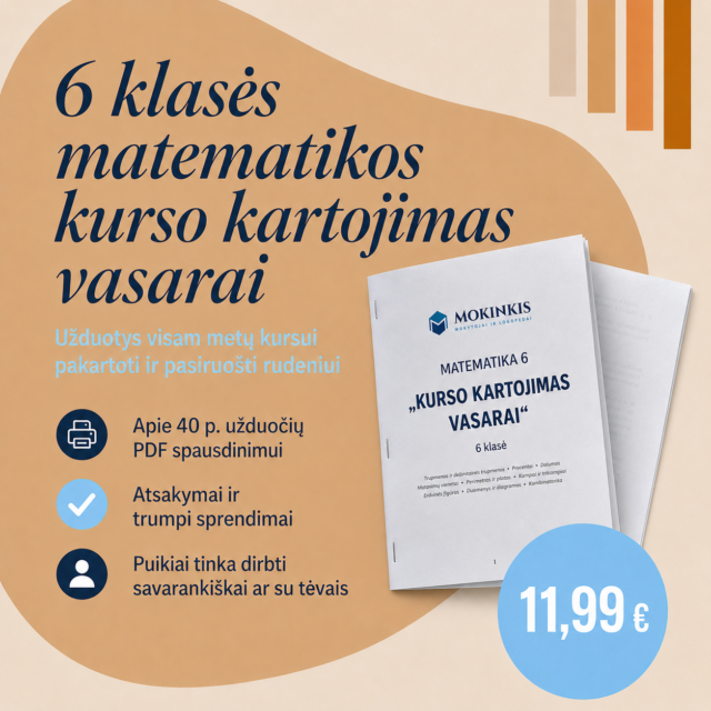 6 kl. Matematikos kurso kartojimas vasarai | Matematikos užduotys