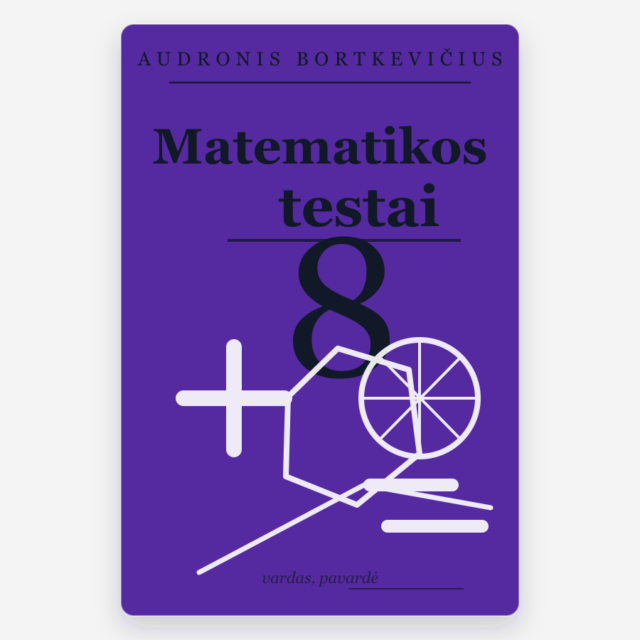 Matematikos testai 8 klasei