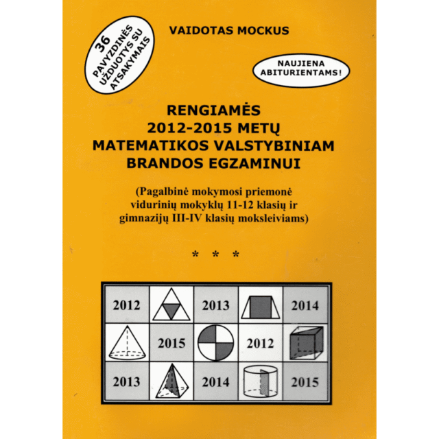 Rengiamės 2012-2015 m. matematikos VBE
