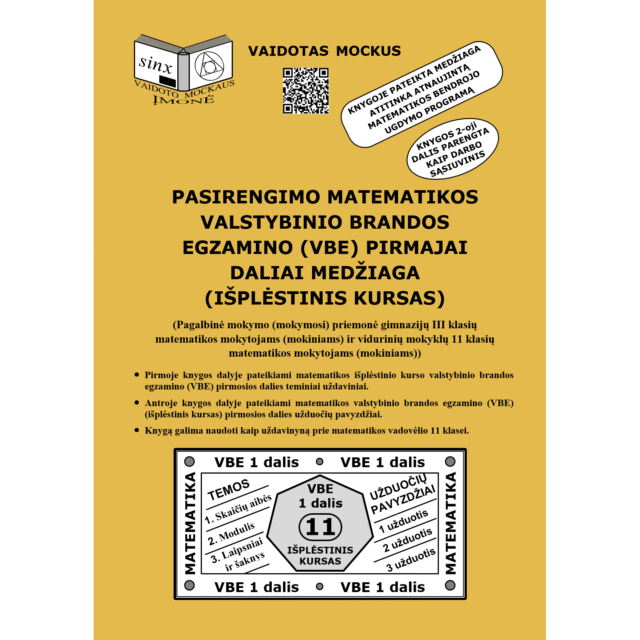 Pasirengimo matematikos valstybinio brandos egzamino (VBE) pirmajai daliai medžiaga (išplėstinis kursas) | Vaidotas Mockus